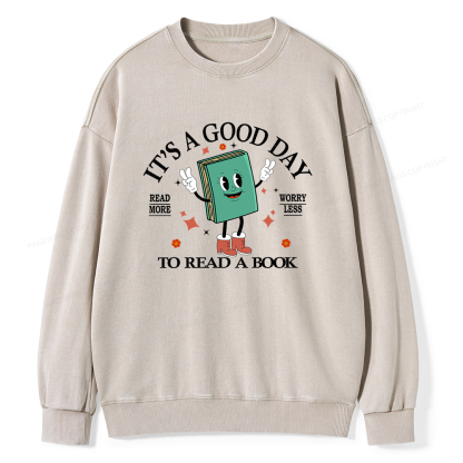 Pagewings Its A Good Day To Read A Book Unisex Washed Sweatshirt