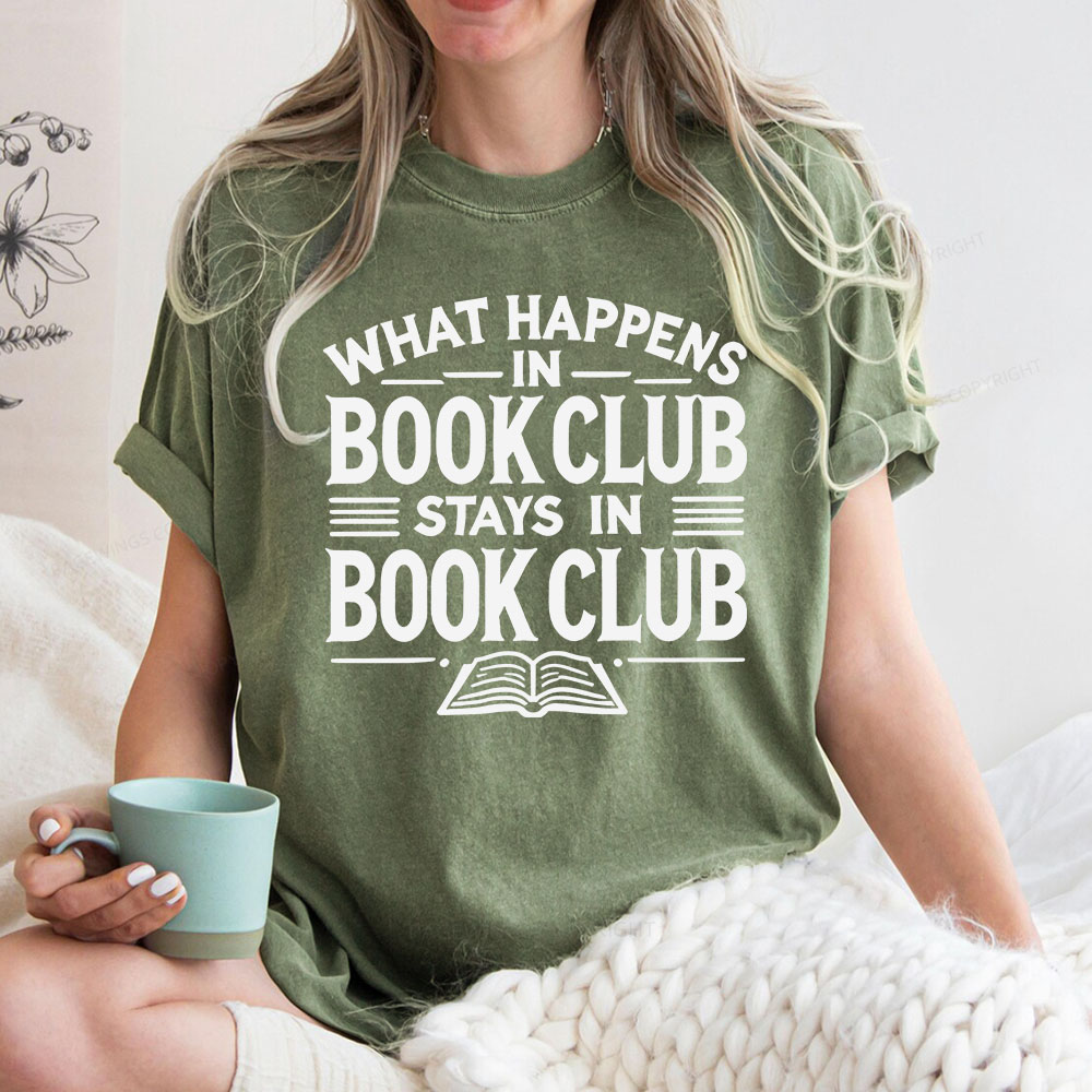 Pagewings What Happens In Book Club Stays In Book Club Unisex Washed T-shirt