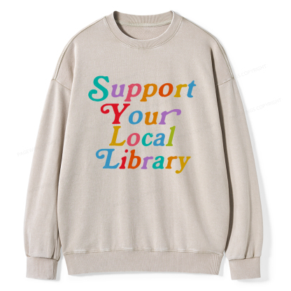 Pagewings Support Your Local Library Unisex Washed Sweatshirt