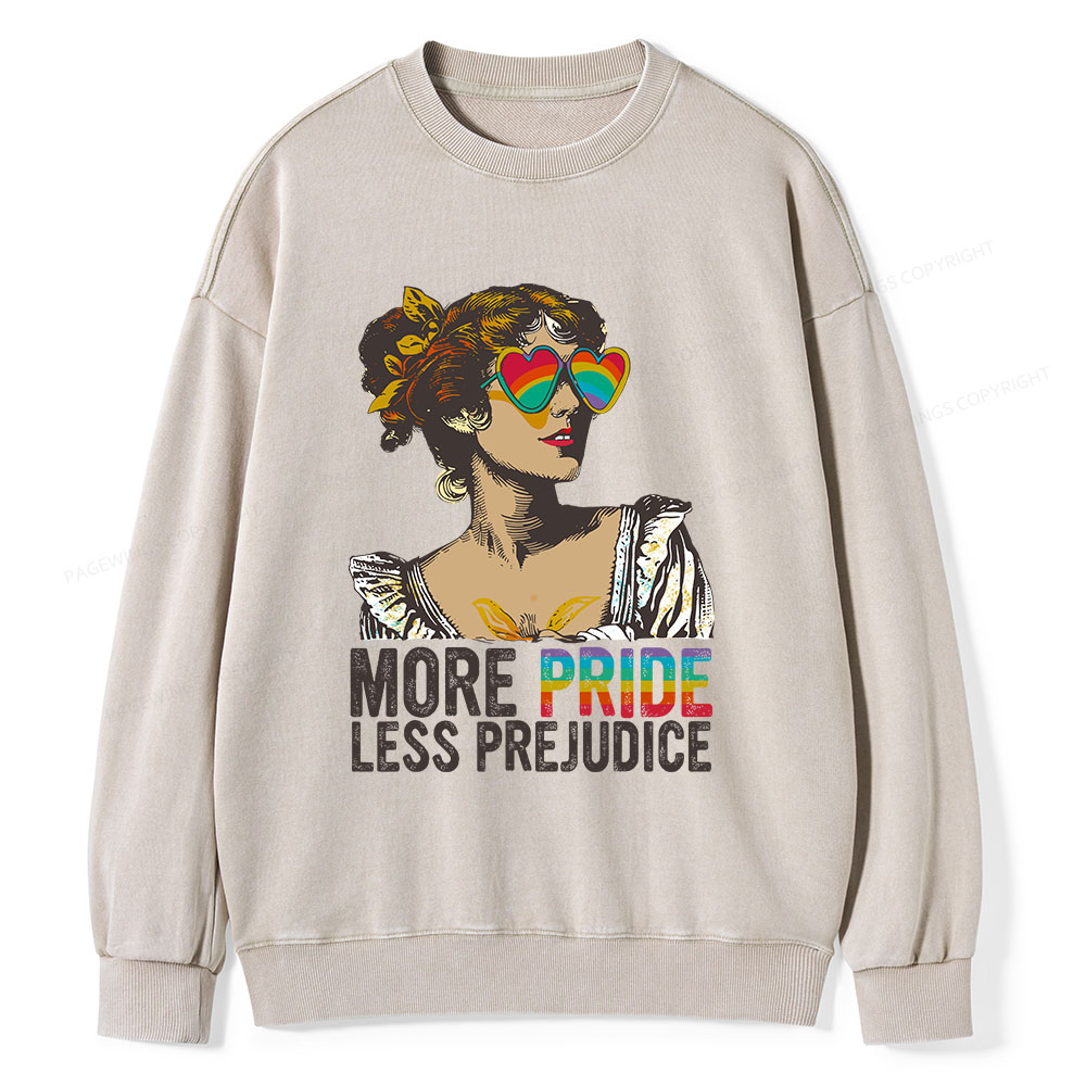 Pagewings More Pride Less Prejudice Unisex Washed Sweatshirt