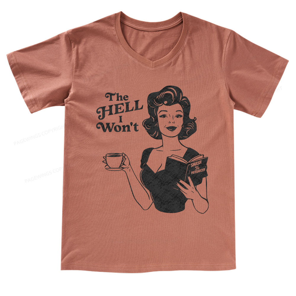 Pagewings The Hell I Won't Resistance V-neck T-shirt
