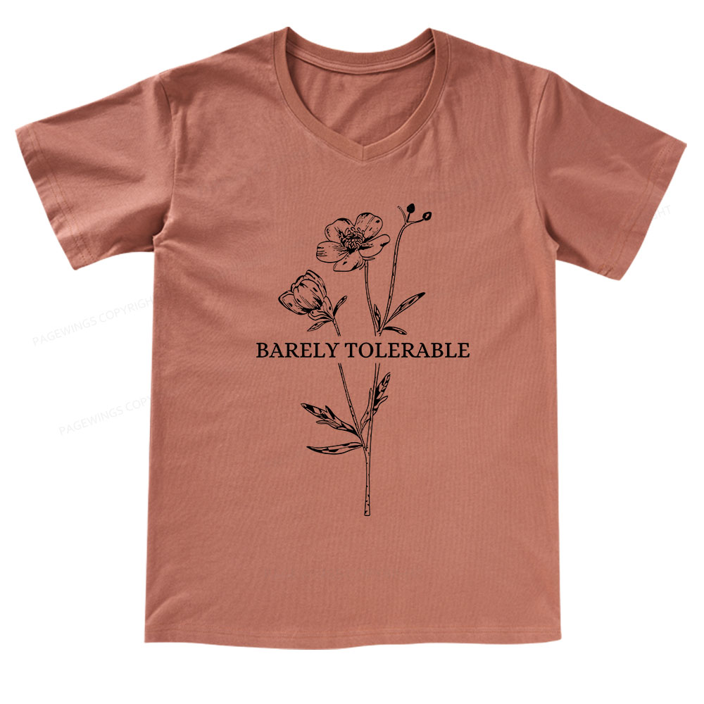 Pagewings Barely Tolerable V-neck T-shirt