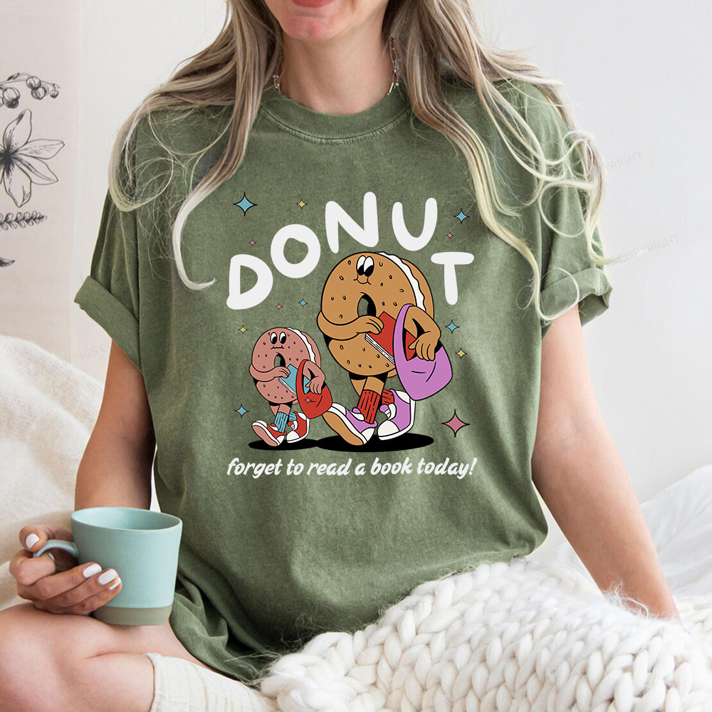 Pagewings Donut Forget To Read A Book Today Unisex Washed T-shirt