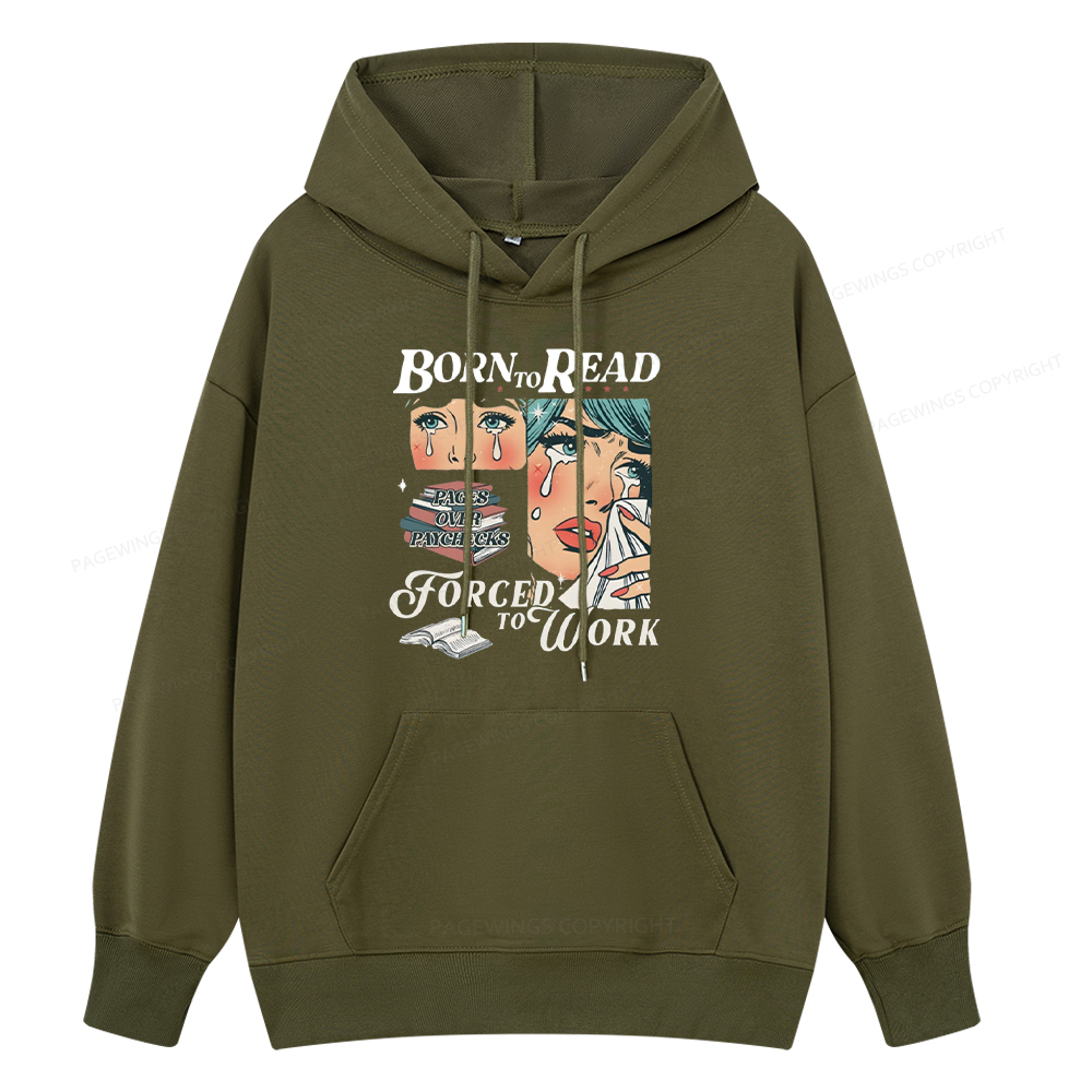 Pagewings Born To Read Bookish Unisex Classic Hoodie