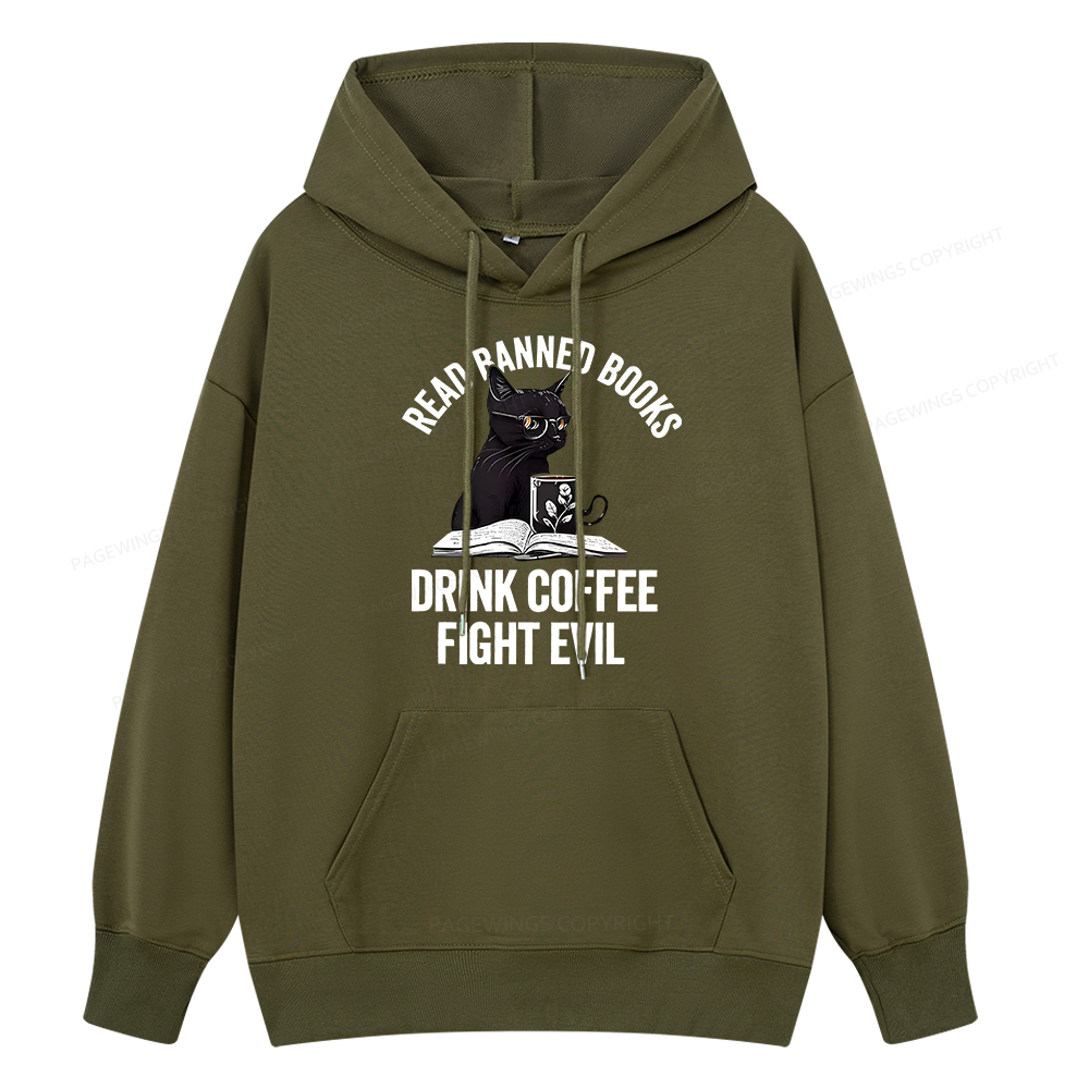 Pagewings Read Books Drink Coffee Fight Evil Shirt Unisex Classic Hoodie