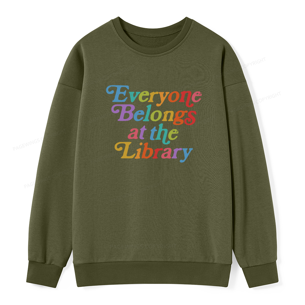 Pagewings Everyone belongs at the library Unisex Classic Sweatshirt