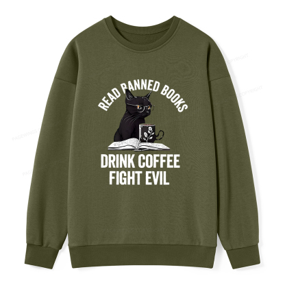 Pagewings Read Books Drink Coffee Fight Evil Shirt Unisex Classic Sweatshirt