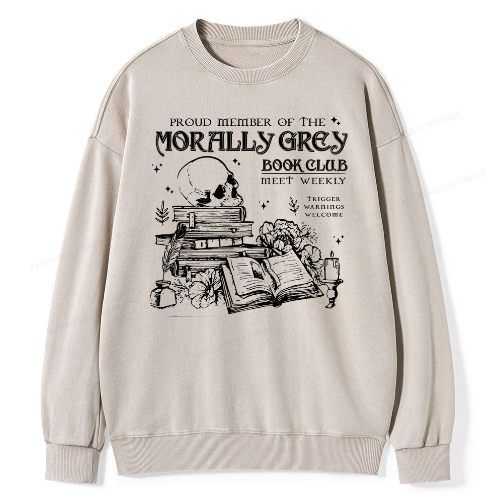 Pagewing  Morally Grey Book Club Hoodie Unisex Washed Sweatshirt