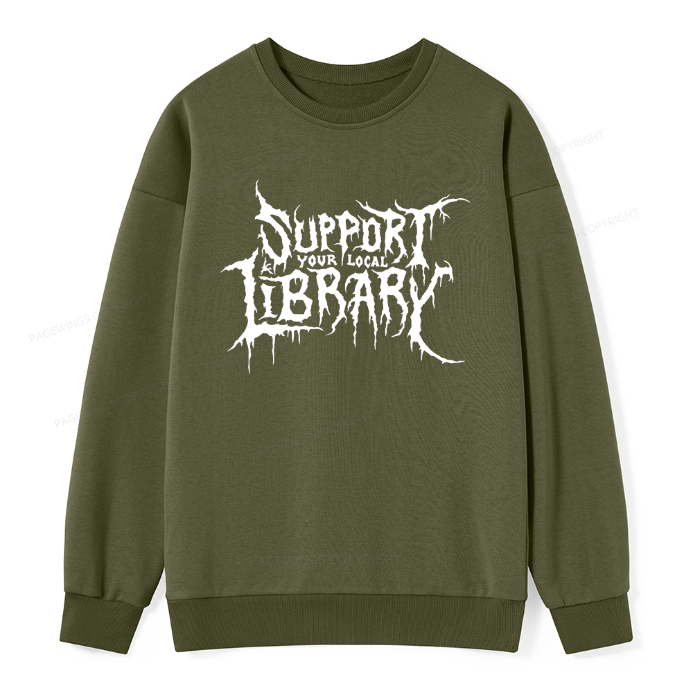 Pagewings Support Your Local Library Unisex Classic Sweatshirt
