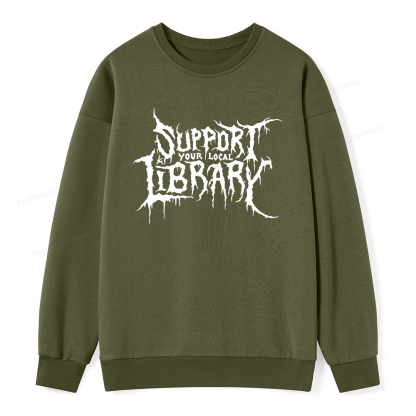 Pagewings Support Your Local Library Unisex Classic Sweatshirt