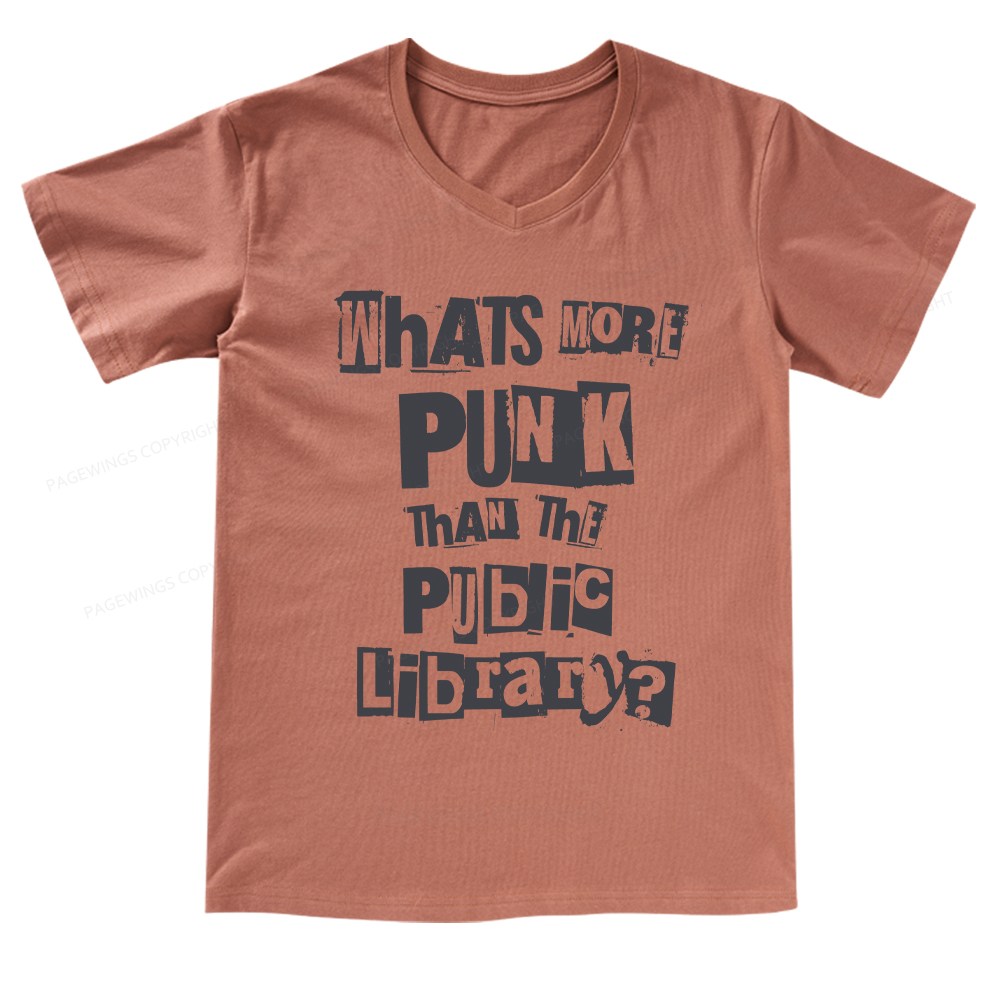 Pagewings What's More Punk Than The Public LibrarY V-neck T-shirt