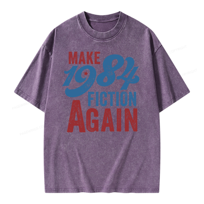 Pagewing Make 1984 Fiction Again Solid and Distressed Unisex Washed T-shirt