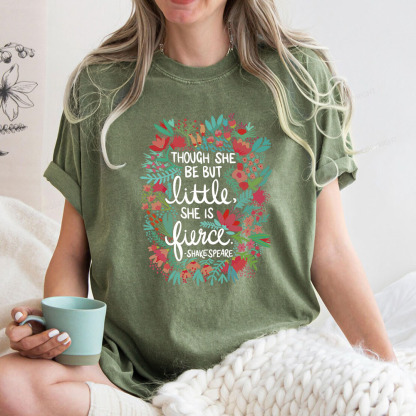 Pagewings Though She Be But Little She Is Fierce Unisex Washed T-shirt