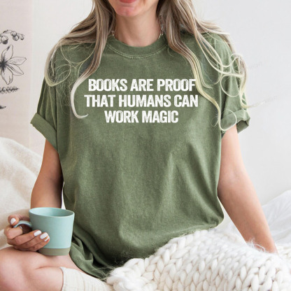 Pagewings Books Are Proof That Humans Can Work Magic Unisex Washed T-shirt