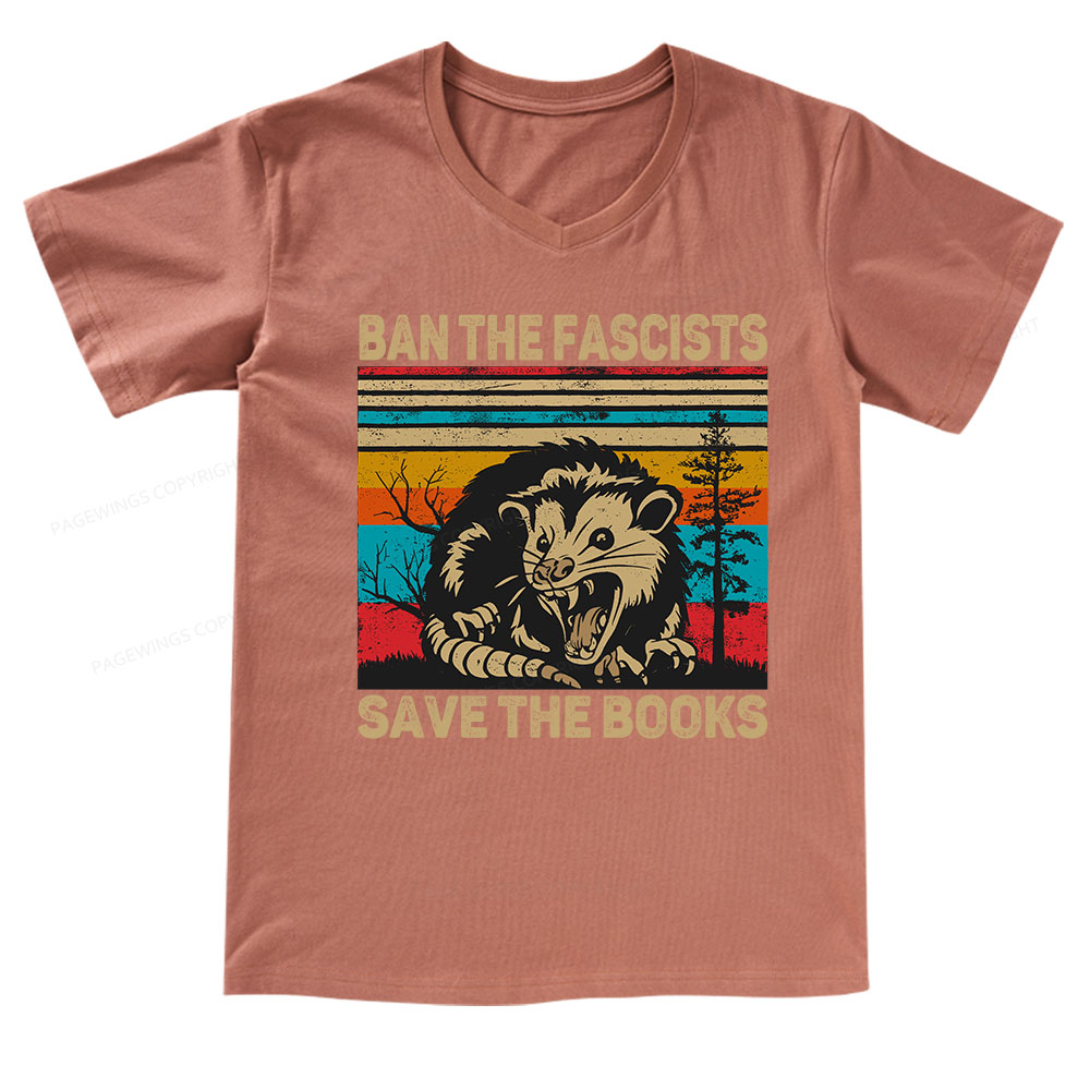 Pagewings Ban The Fascists  Save The Books V-neck T-shirt