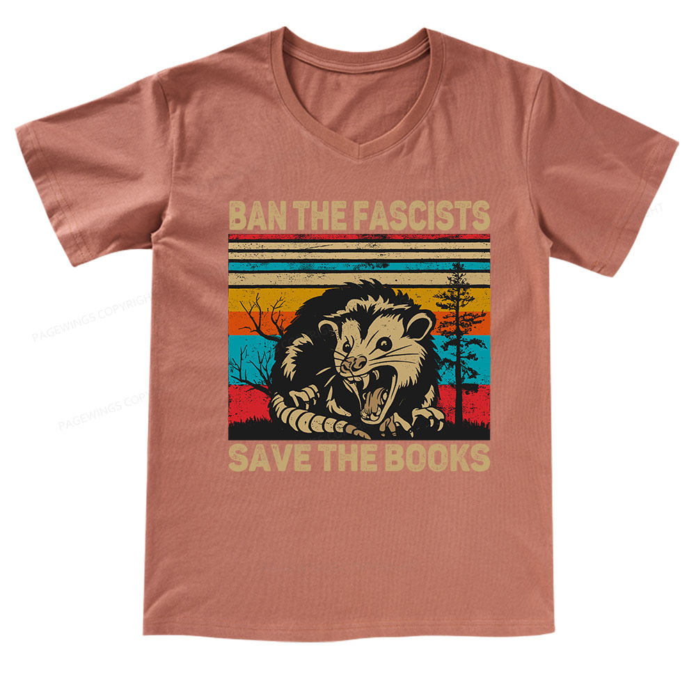 Pagewings Ban The Fascists  Save The Books V-neck T-shirt