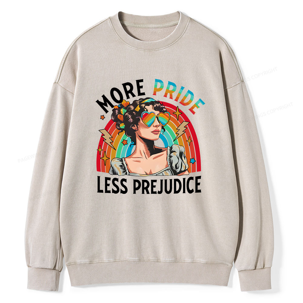 Pagewings More Pride Less Prejudice Unisex Washed Sweatshirt