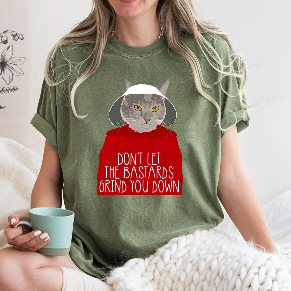 Pagewings Don’t Let The Bastards Grind You Down Unisex Washed T-shirt