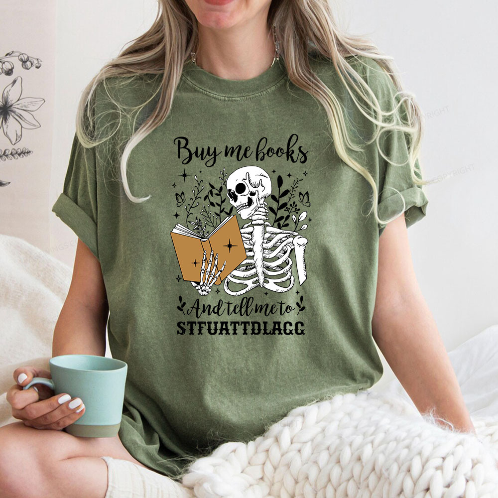 Pagewings Buy Me Books And Tell Me To Stfuattdlagg Unisex Washed T-shirt