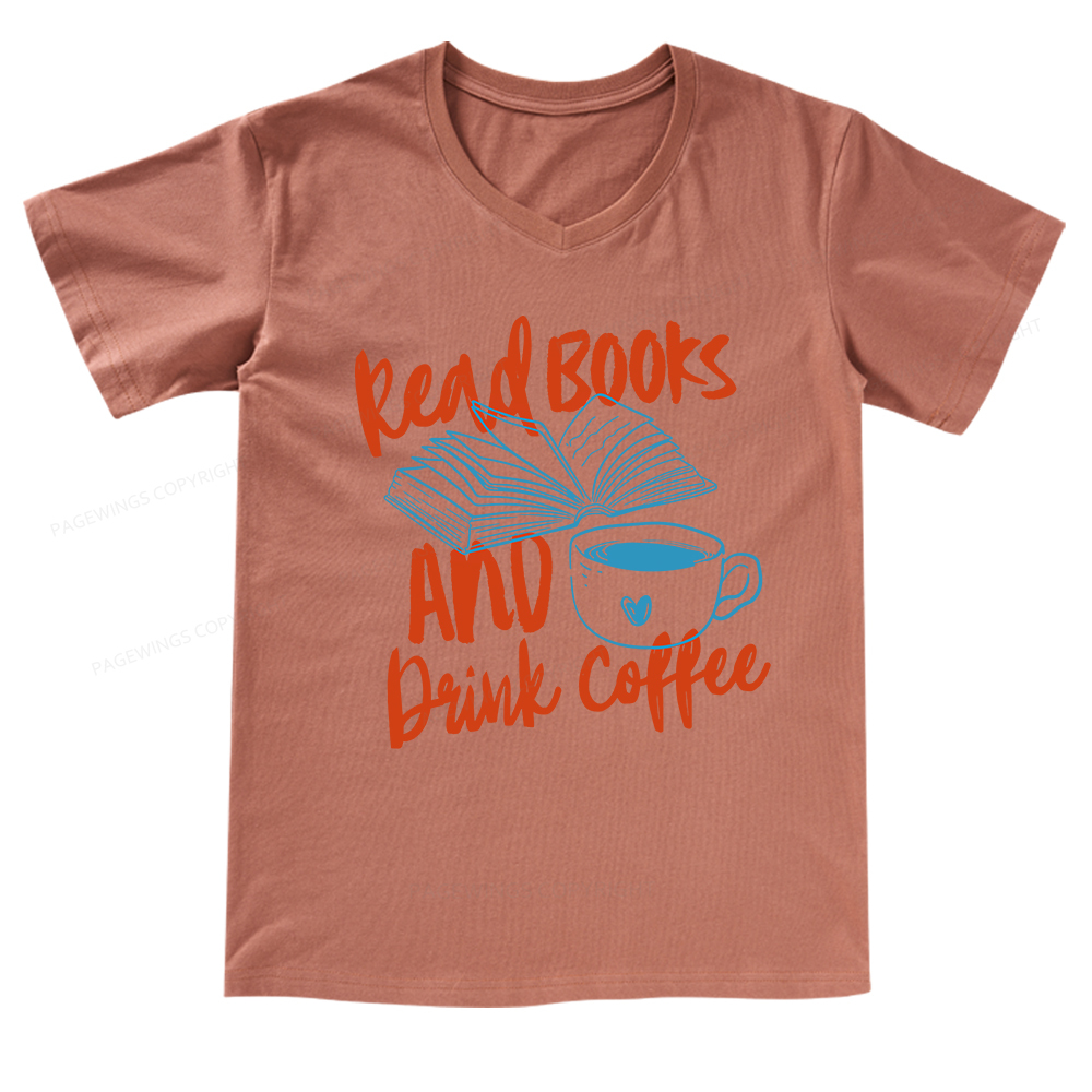 Pagewings Read Books And Drink Coffee Bookish V-neck T-shirt