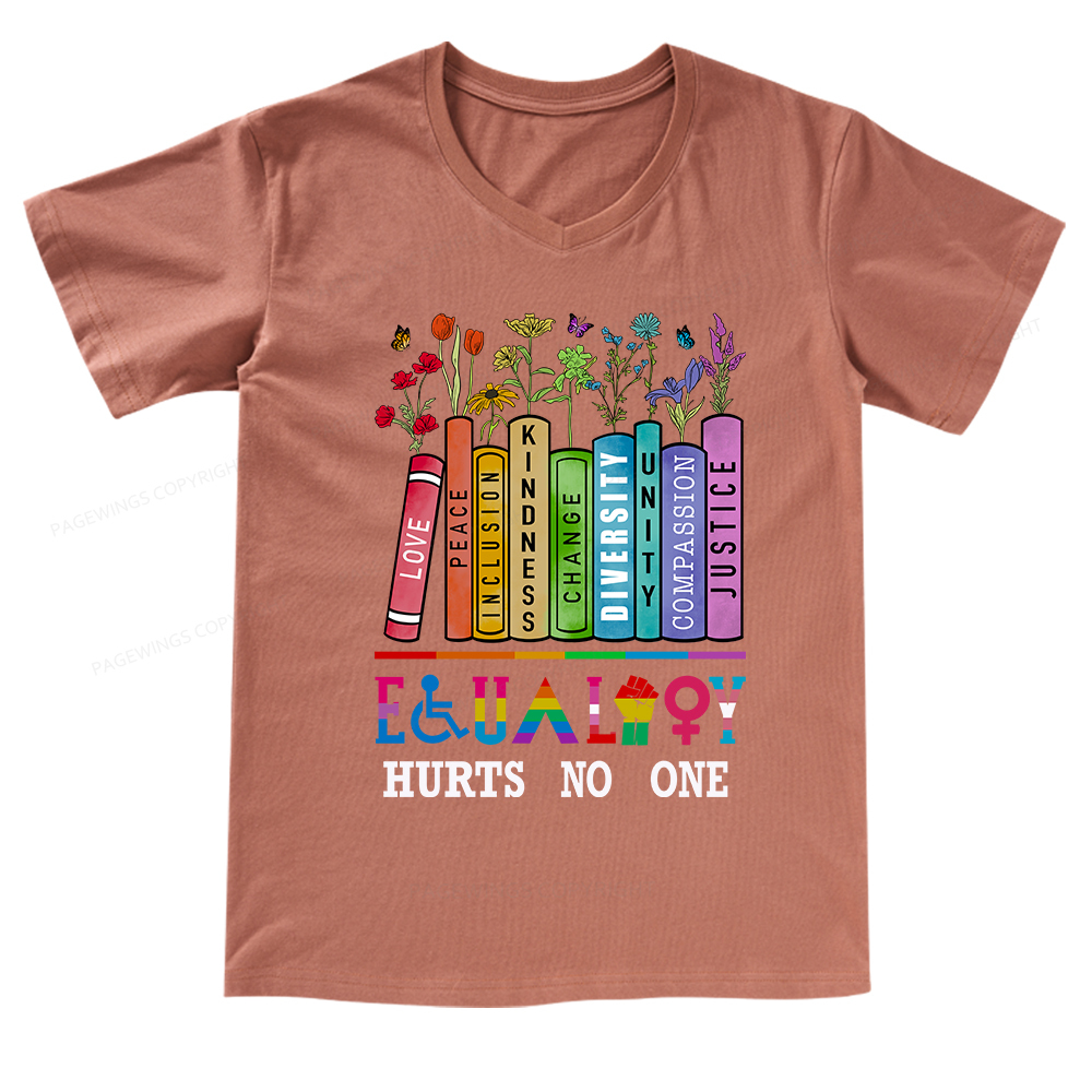 Pagewings Equality Hurts No One V-neck T-shirt