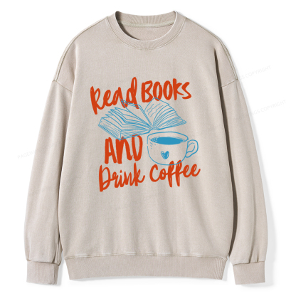 Pagewings Read Books And Drink Coffee Bookish Unisex Washed Sweatshirt