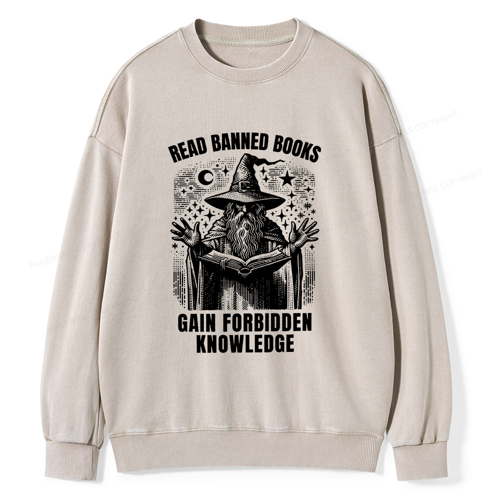Pagewings Read Banned Books Gain Forbidden Knowledge Unisex Washed Sweatshirt