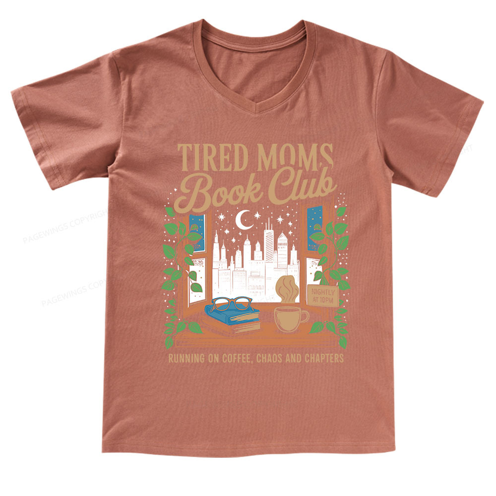 Pagewings Tired Moms Book Club V-neck T-shirt