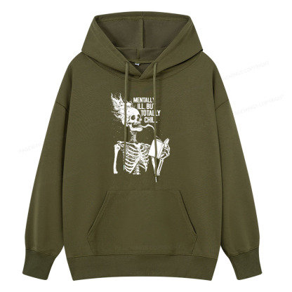 Pagewings Mentally Ill But Totally Chill Unisex Classic Hoodie