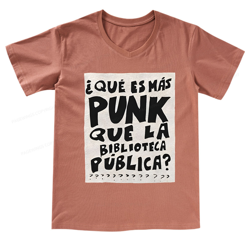 Pagewings What's More Punk Than The Public Library V-neck T-shirt
