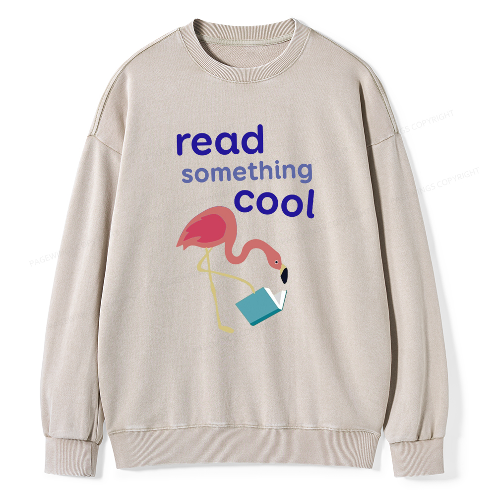 Pagewing Reading Something Cool Tee Unisex Washed Sweatshirt