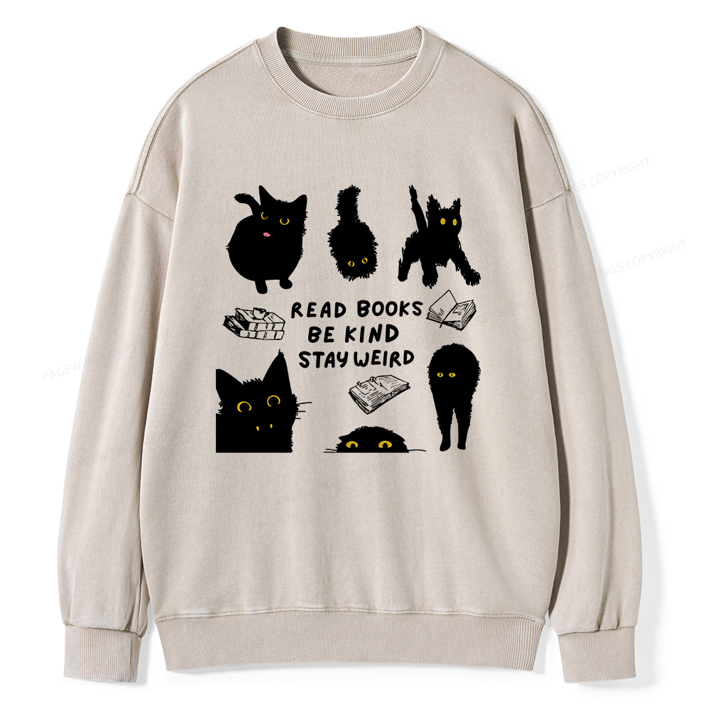 Pagewings Read Books Be Kind Stay Weird Unisex Washed Sweatshirt