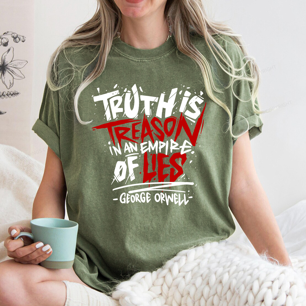 Pagewings Truth Is Treason In An Empire Of Lies Unisex Washed T-shirt