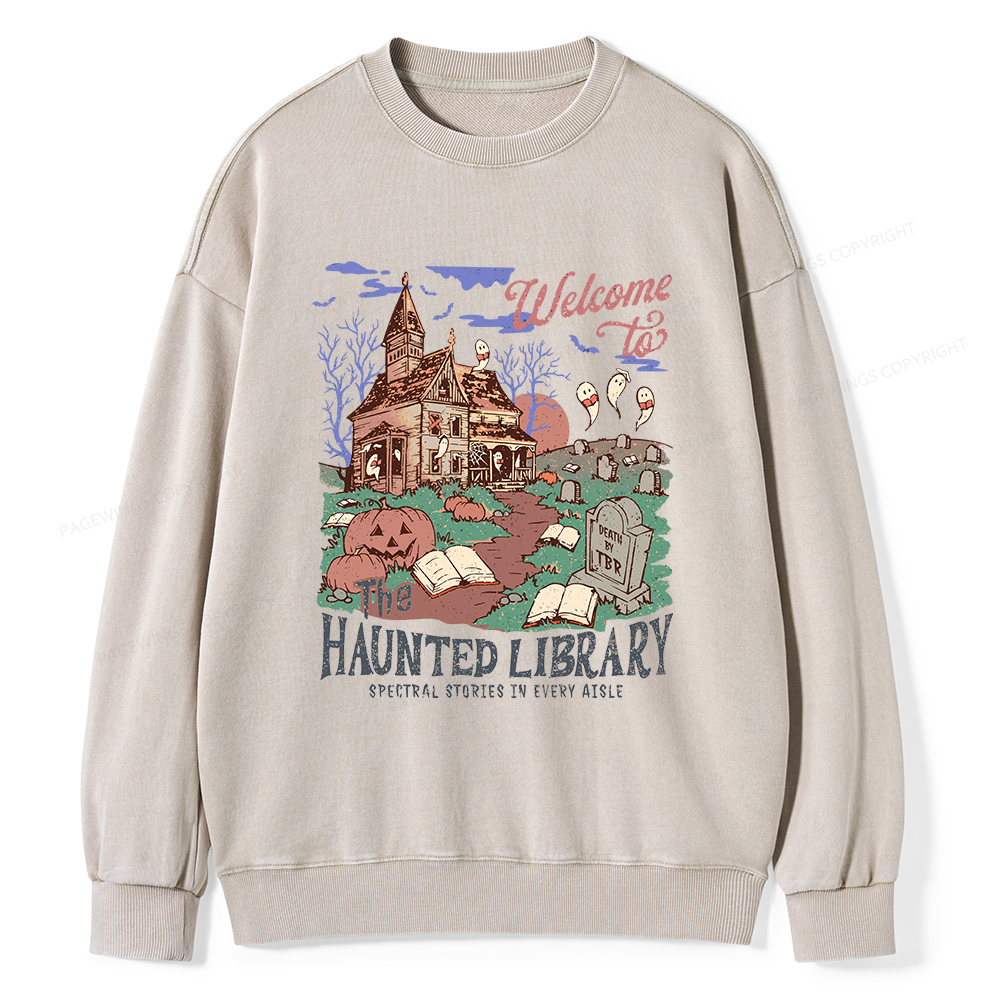Pagewings Welcome To The Haunted Library Unisex Washed Sweatshirt