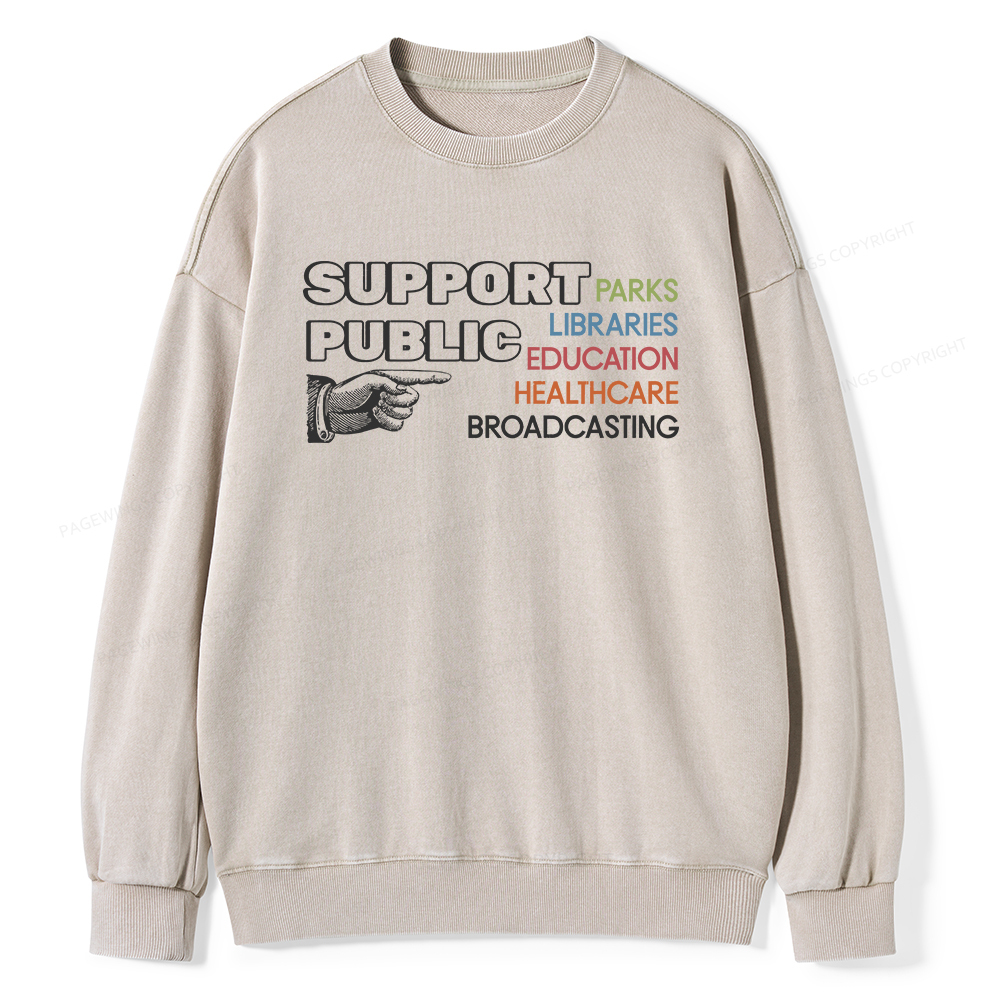Pagewings Support Public Parks Libraries Education Unisex Washed Sweatshirt