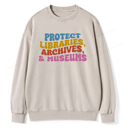 Pagewings Protect Libraries Archives And Museums Unisex Washed Sweatshirt