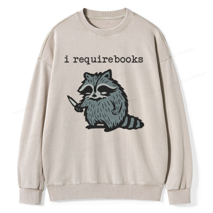 Pagewings I Require Books Unisex Washed Sweatshirt