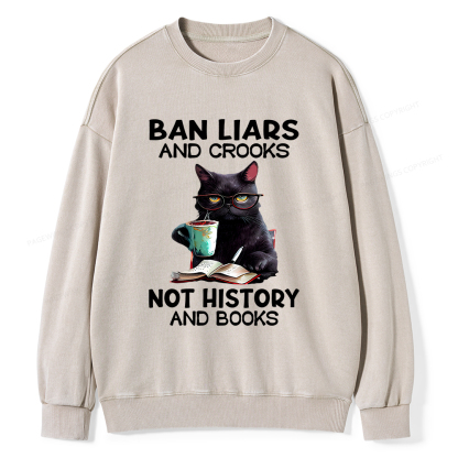 Pagewings Ban Liars And Crooks Not History And Books Unisex Washed Sweatshirt