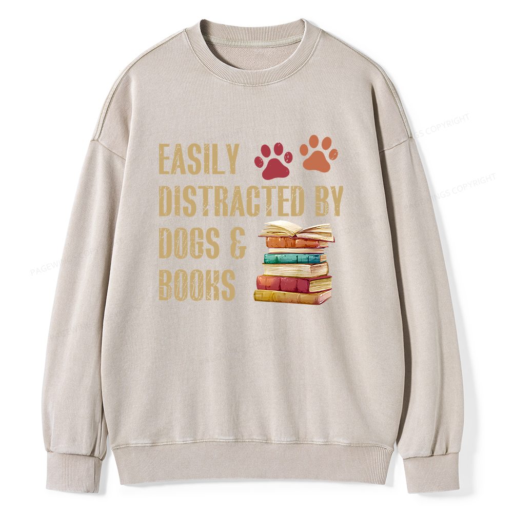 Pagewing Easily Distracted By Dogs And Books Unisex Washed Sweatshirt