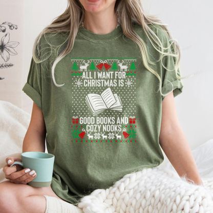 Pagewings All I Want For Christmas Is Good Books And Cozy Nooks Unisex Washed T-shirt