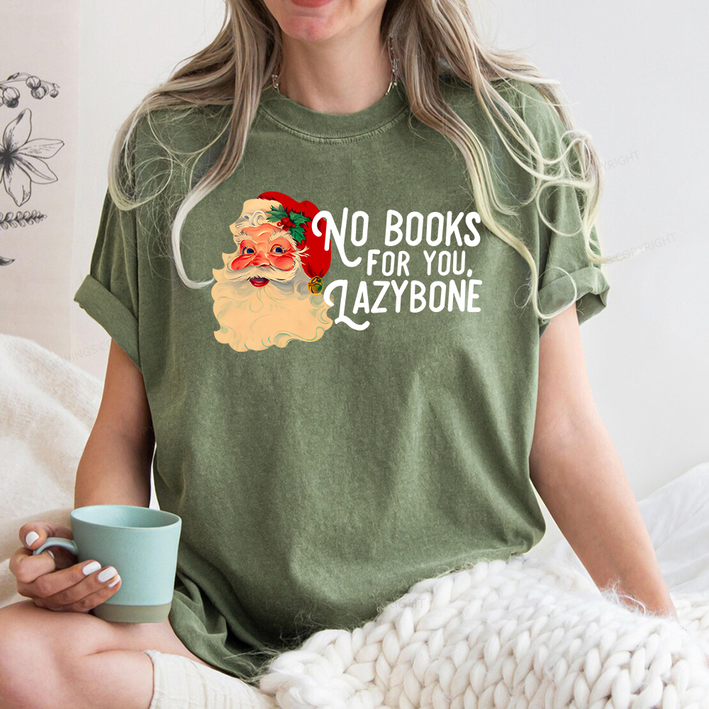 Pagewings No Books For You Lazybone Unisex Washed T-shirt