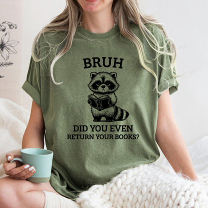 Pagewings Bruh Return Your Books Raccoon Unisex Washed T-shirt