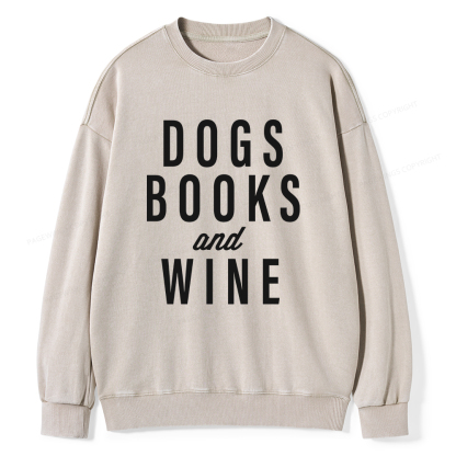 Pagewings Dogs Books And Wine Unisex Washed Sweatshirt