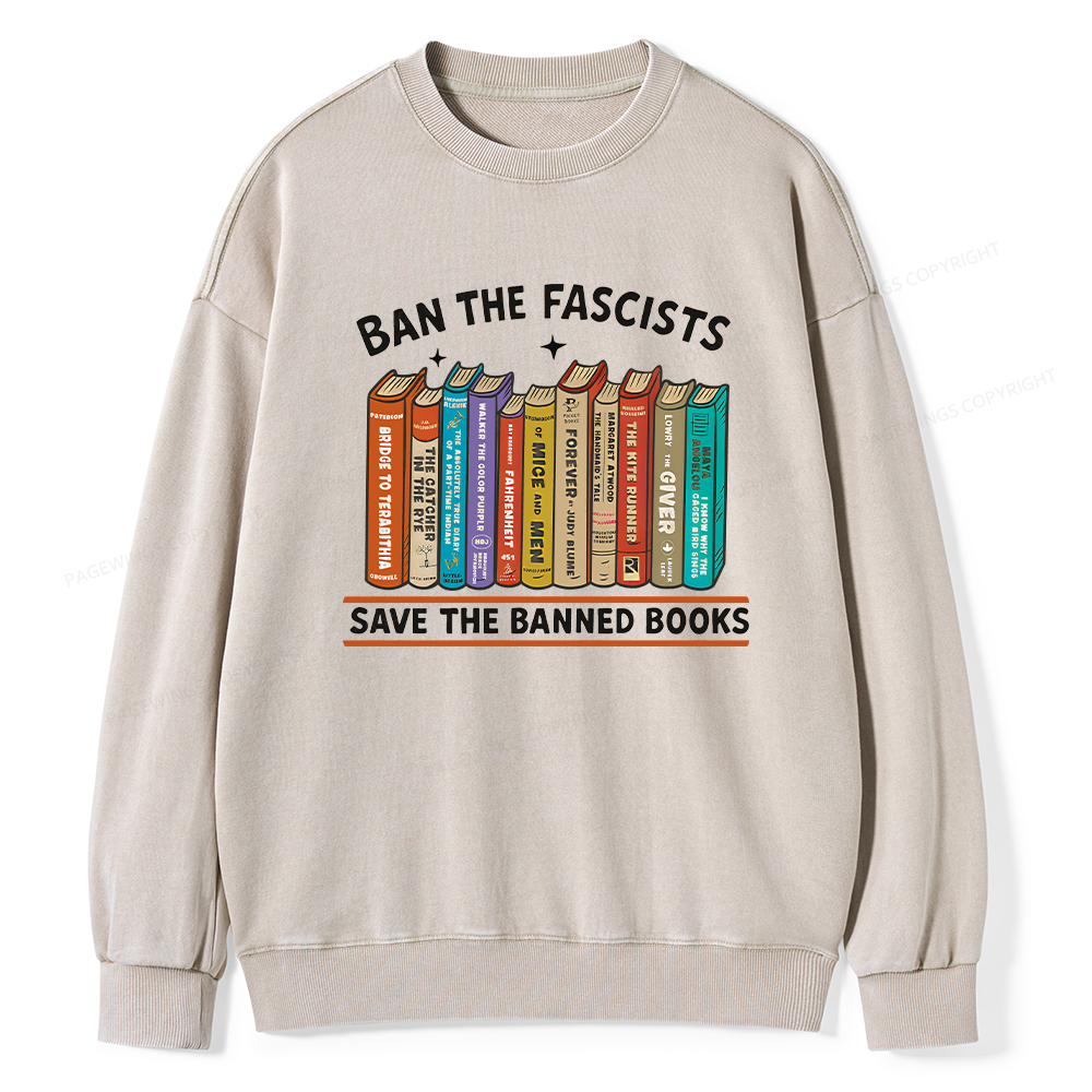 Pagewings Ban The Fascist Save The Banned Books Unisex Washed Sweatshirt