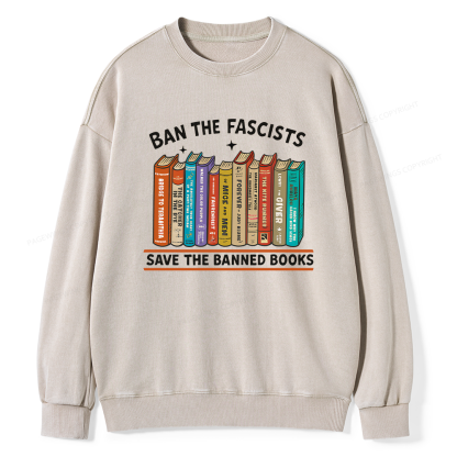 Pagewings Ban The Fascist Save The Banned Books Unisex Washed Sweatshirt