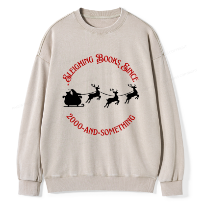 Pagewings Sleighing Books Since 2000-And-Something Unisex Washed Sweatshirt