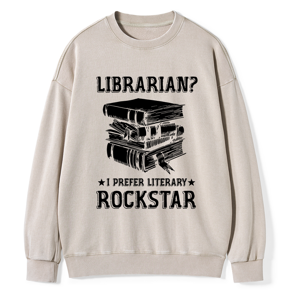 Pagewings Librarian Rockstar I Prefer Literary  Unisex Washed Sweatshirt