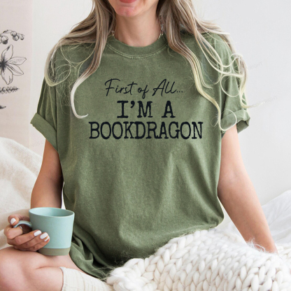 Pagewings First Of All I'm A Bookdragon Unisex Washed T-shirt