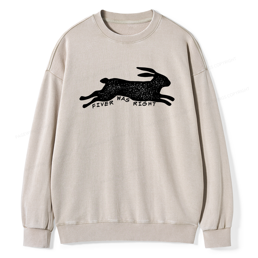 Pagewings Fiver Was Right  Unisex Washed Sweatshirt