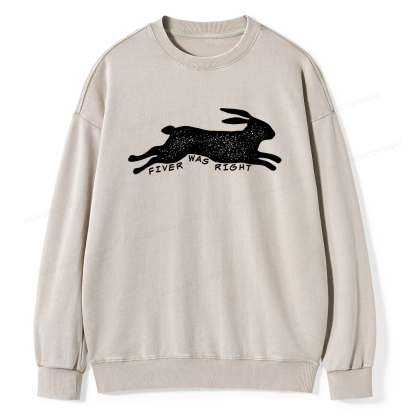 Pagewings Fiver Was Right  Unisex Washed Sweatshirt